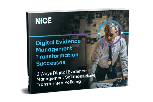 Digital Evidence Management Transformation Successes