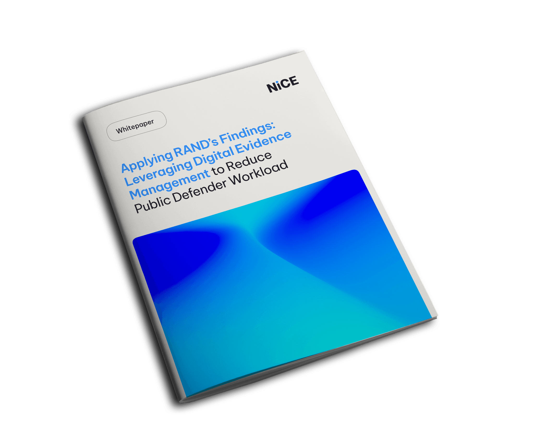 Applying RANDâs Findings: Leveraging Digital Evidence Management to Reduce Public Defender Workload